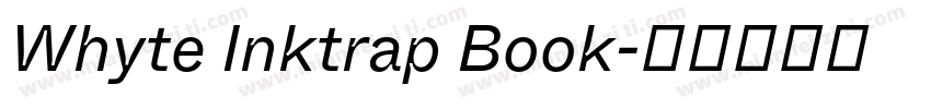 Whyte Inktrap Book字体转换